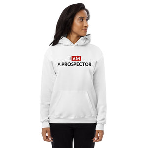 I am a prospector | Women's Hoodie